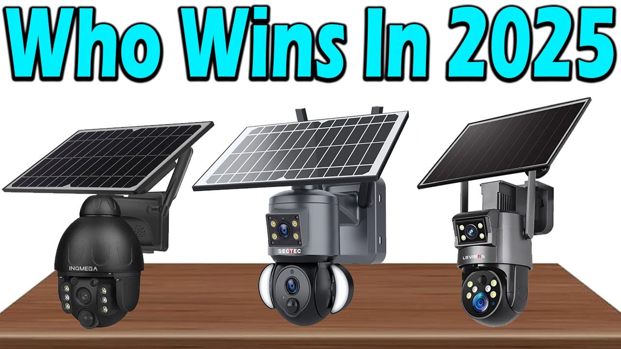 TOP 5 Best Solar Powered Security Camera In 2025 - YouTube