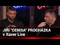 Xaver s hostem: Jiří "Denisa" Procházka