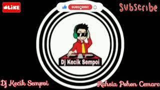 Rahsia Pohon Cemara (Remix 19.03.2022) 🇲🇾