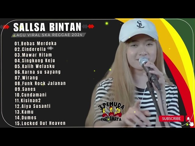 BEBAS MERDEKA - CINDERELLA II SALLSA BINTAN X 3PEMUDA BERBAHAYA II FULL ALBUM SKA REGGAE 2024 class=