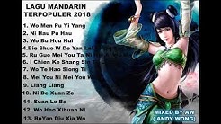 LAGU MANDARIN TERPOPULER 2018-2019  - Durasi: 1:01:17. 