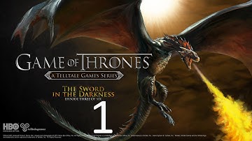 Game of Thrones: Episode 3 - The Sword in the Darkness part 1 (Game Movie) (No Commentary)
