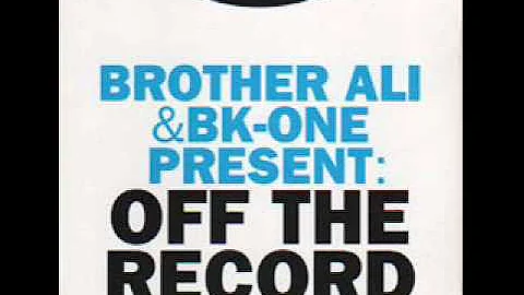 Brother Ali & BK-One - Officer Down ft. I Self Devine