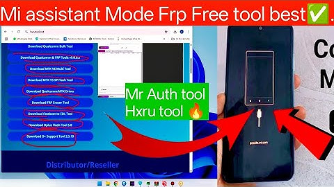 Mi assistant mode frp🔥 tool Free radmi xiaomi Mi Poco Frp free tool 🔥 Mr auth tool hxru tool 2025 ✅.