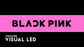 [Visual Led] BLACKPINK - Intro PINK VENOM | Visual Led | Visualizer | Video Background #1