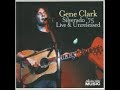 Capture de la vidéo Gene Clark With The Silverado - Live In Ebbets Field, Denver Colorado (2/19/1975)