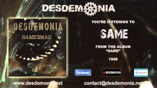 Watch Desdemonia Same video