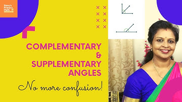 Complementary and Supplementary Angles | Sinny’s Primary Math