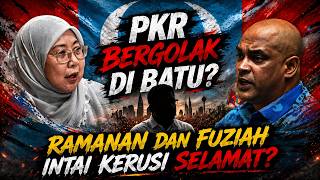 PKR Bergolak Di Batu? Ramanan Dan Fuziah Intai Kerusi Selamat?