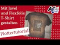 Mit Javel und Schablone ein T-Shirt gestalten (Plottervideo)