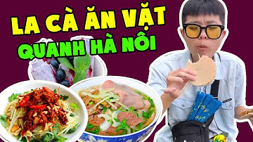 Tôm La Cà Tập Full #8: La Cà Đánh Chén Đồ Ăn Vặt No Nê Cùng Tôm