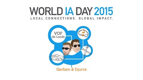 Gerben Broekmaat (VOF de Loods) keynote at World IA Day Enschede