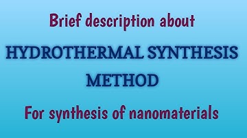Hydrothermal Method For Synthesis Of Nanomaterials