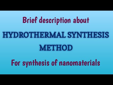 Hydrothermal Method For Synthesis Of Nanomaterials