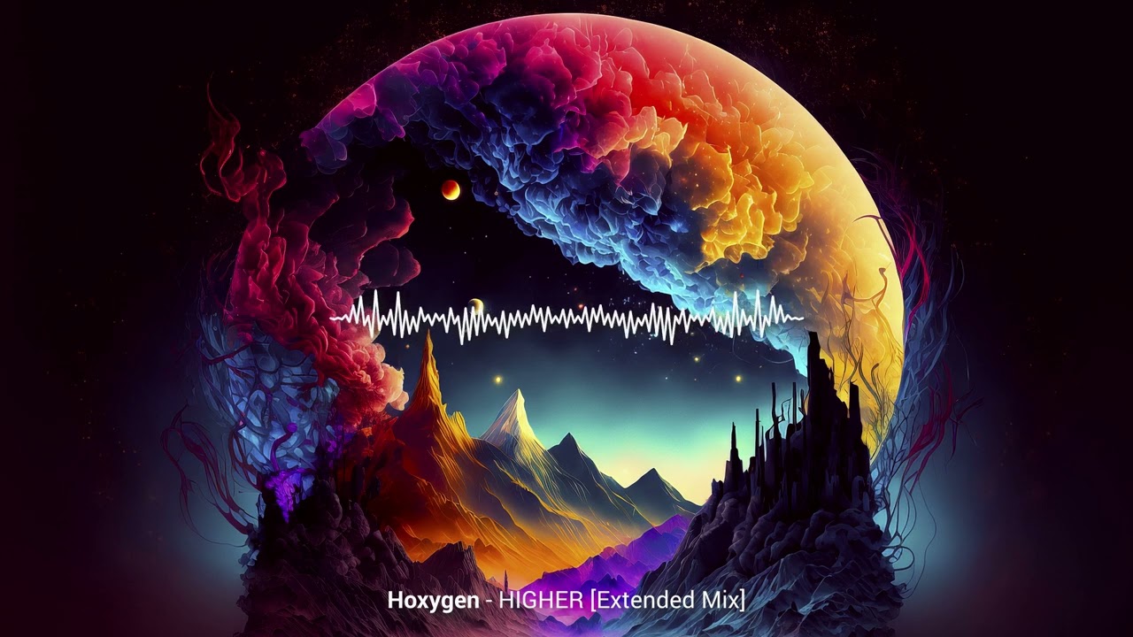 Hoxygen - Higher (Extended Mix) adlı videoyu YouTube'da izle Hoxygen - Higher (Extended Mix) adlı videoyu YouTube'da izle