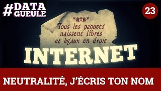 Neutralité, j'écris ton nom #DATAGUEULE 23