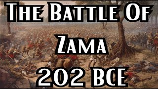The Battle Of Zama 202 BCE | Book Of Battles