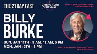 Billy Burke | 21 Day Fast | Sunday 11am 1-11-26