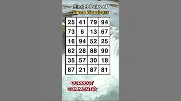 Find 3 pairs of identical numbers.WHAT