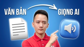 AI chuyển văn bản thành giọng nói của bạn | Hoàng Mạnh Cường Topmax