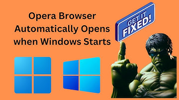 How to Fix Opera Browser Automatically Opens when Windows 11 or 10 Starts | GearUpWindows Tutorial