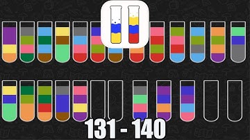 Water Sort Puzzle Level 131-140 Walkthrough (iOS - Android)