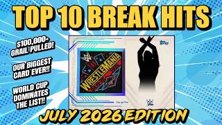 OUR BIGGEST HIT EVER!! $100,000+ | Top 10 Sports Card Break Hits (July 2026)
