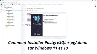 Comment Installer PostgreSQL + pgAdmin sur Windows 11 et 10