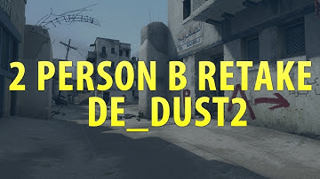CS:GO Tip Series - de_dust2 - 2 Person B Retake Tactic