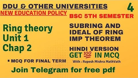 Ring theory | Ideal of ring | Proper Ideal | Improper Ideal | BSc 5th sem maths | #MathVath |