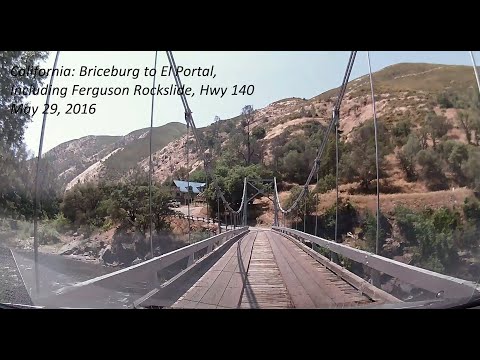 California: Briceburg to El Portal, Ferguson Rockslide, Hwy 140, 5/29/16