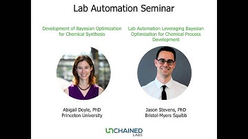 Abigail Doyle, Princeton U & Jason Stevens, BMS: Bayesian Optimization for Chemical Synthesis