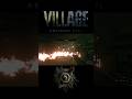 Everythings on fire  gameplay residentevil village sturm bossfight shorts shortsfeed  