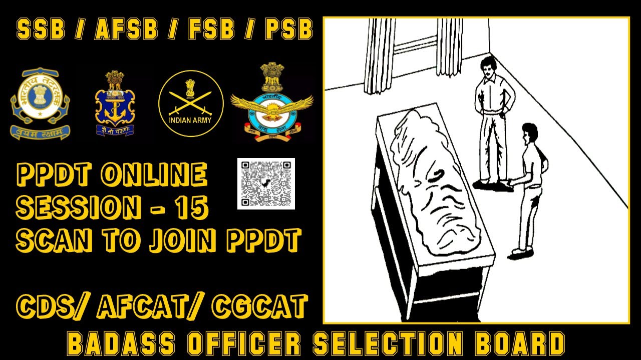 PPDT SESSION - 15 /SSB/AFSB/FSB/PSB #ssb #icg #ssbinterview #cds ...
