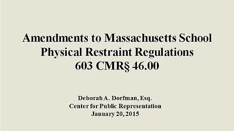 2015-01 Seclusion and Restraint: What We Need to K...