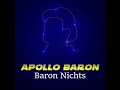 Baron Nichts - Apollo Baron