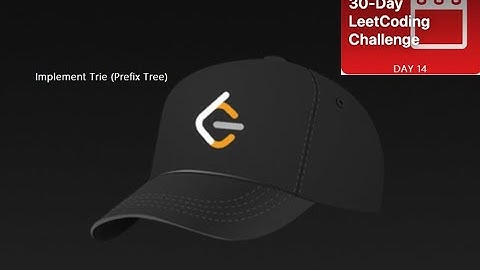 Implement Trie (Prefix Tree)  [May LeetCoding Challenge] Day 14 in Python,C++,Java