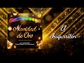 CantaJuego El Chiqurritín Navidad De Oro Lyric Video 