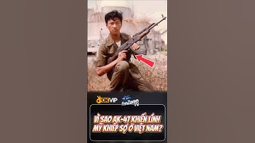 AK-47 – cơn ác mộng thật sự của quân đội Mỹ #shorts