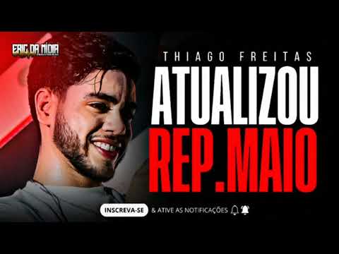 THIAGO FREITAS 2024 - REPERTÓRIO NOVO MAIO 2024 (MÚSICAS NOVAS) - FORRÓ 100% APAIXONADO