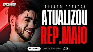 THIAGO FREITAS 2024 - REPERTÓRIO NOVO MAIO 2024 (MÚSICAS NOVAS) - FORRÓ 100% APAIXONADO