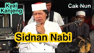 CAK NUN & KIAI KANJENG - SIDNAN NABI (SHOLAWAT / SHALAWAT)