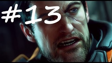 Fuse Gameplay Walkthrough part 13 (PS3/X360/PC) [HD]