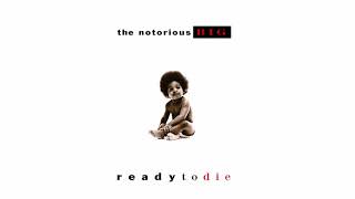 The Notorious B.I.G. - Ready to Die 가사