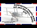 Sopwith Triplane , 1/72 - модель от KP, которая собиралась в двух различных вариантах разных пилотов