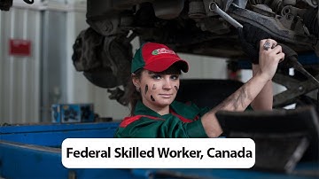 what are the requirements for Federal Skilled Worker program?