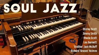 Soul Jazz B-3 Organ Mix | Hammond Organ Playlist