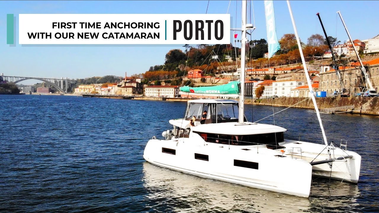 Our 1st time ANCHORING (In The Heart Of Porto) | Ep. 39