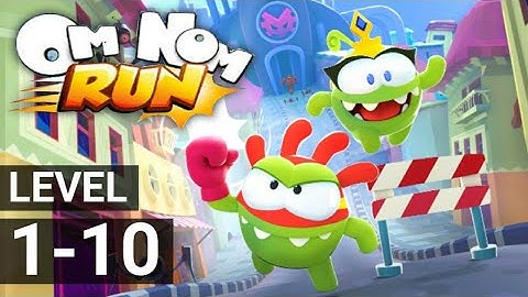 Om Nom Run Chapter 1 Walkthrough Level 1-10 Gameplay (Android/iOS)