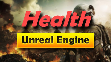 Character Health and UI Tutorial UE4